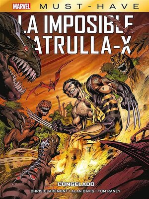 cover image of Marvel Must Have. La imposible Patrulla-X 3. Congelado